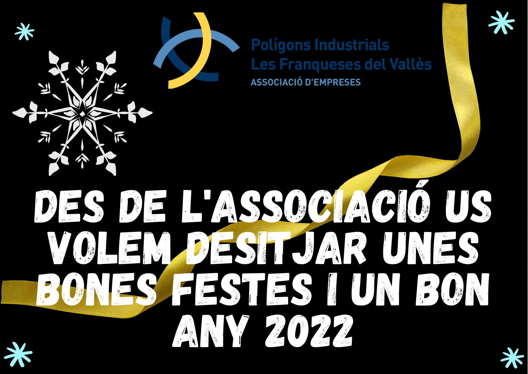 L'Associaci us desitja unes bones festes i un bon any 2022!